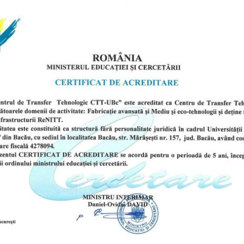 Centrul de transfer tehnologic din Bacău, acreditat oficial pentru domenii de fabricatie avansată și mediu