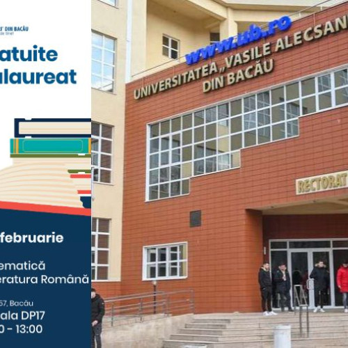 Universitatea din Bacău organizează cursuri gratuite de pregătire pentru Bacalaureat 2024